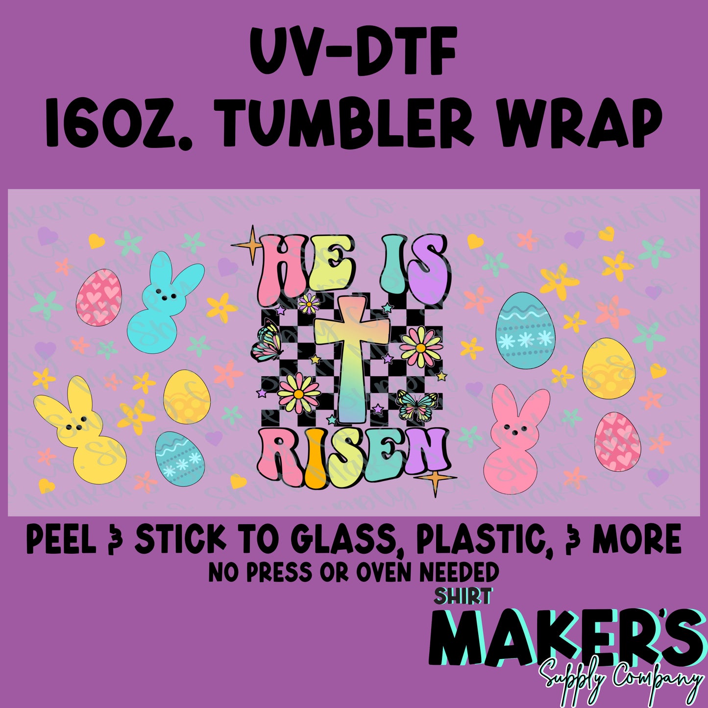 16oz. UV-DTF Easter He is Risen