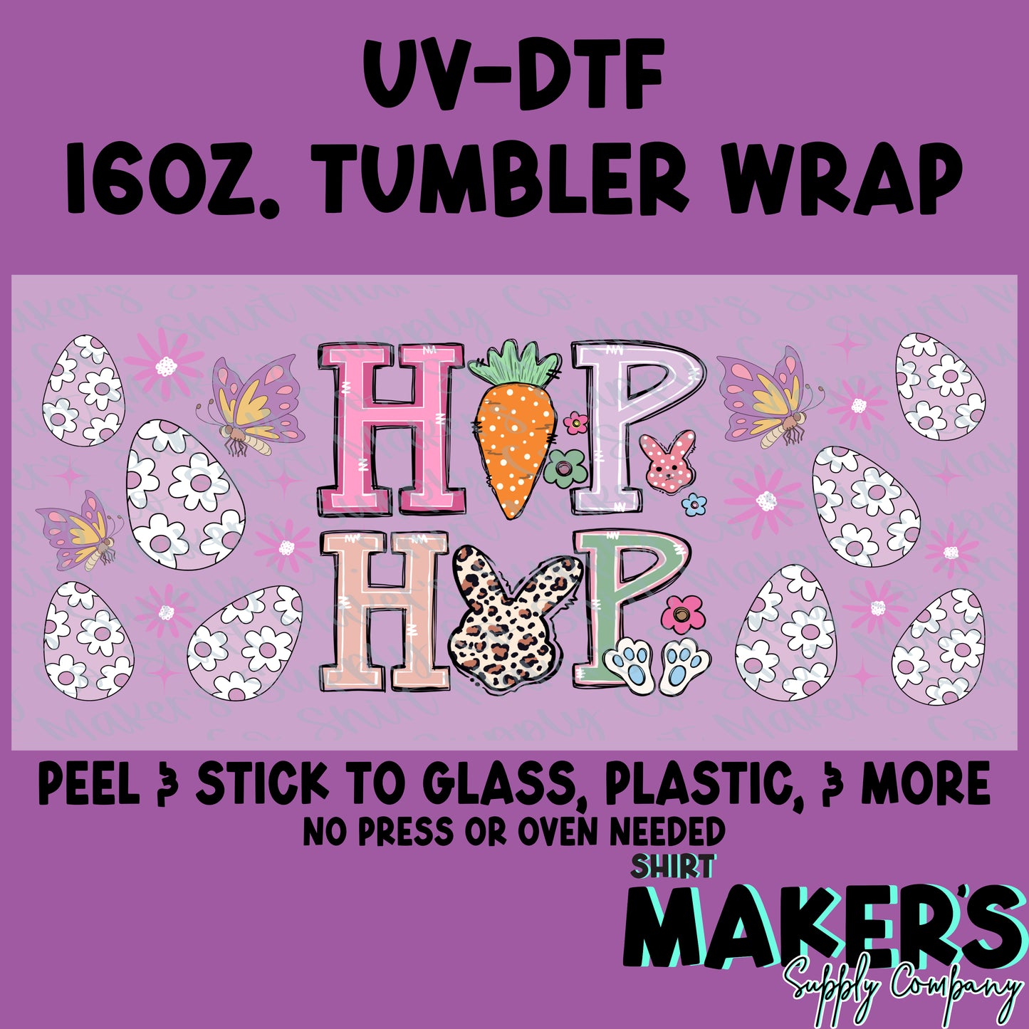 16oz. UV-DTF Easter Hip Hop