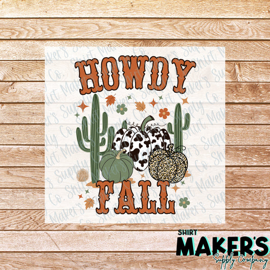 Howdy Fall DTF or Sublimation Transfer