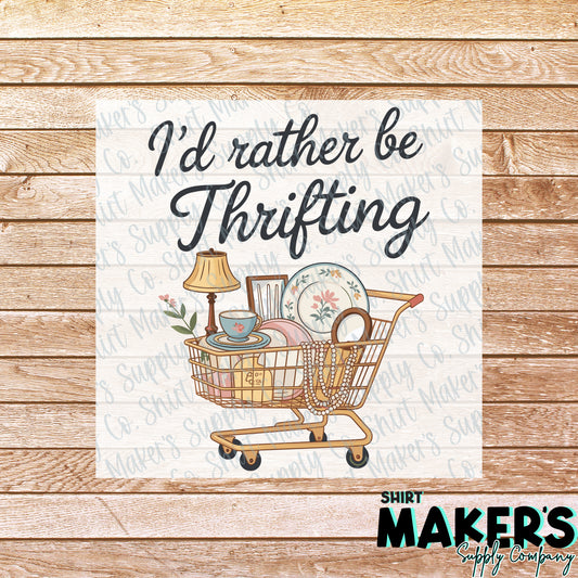 I'd Rather be Thrifting DTF Transfer - or- Hat Patch, Acrylic, Magnet, or Keychain