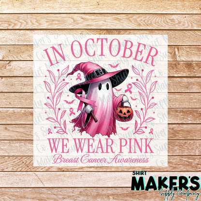 In October, We Wear Pink Witch Ghost DTF Transfer - or- Hat Patch, Acrylic, Magnet, or Keychain
