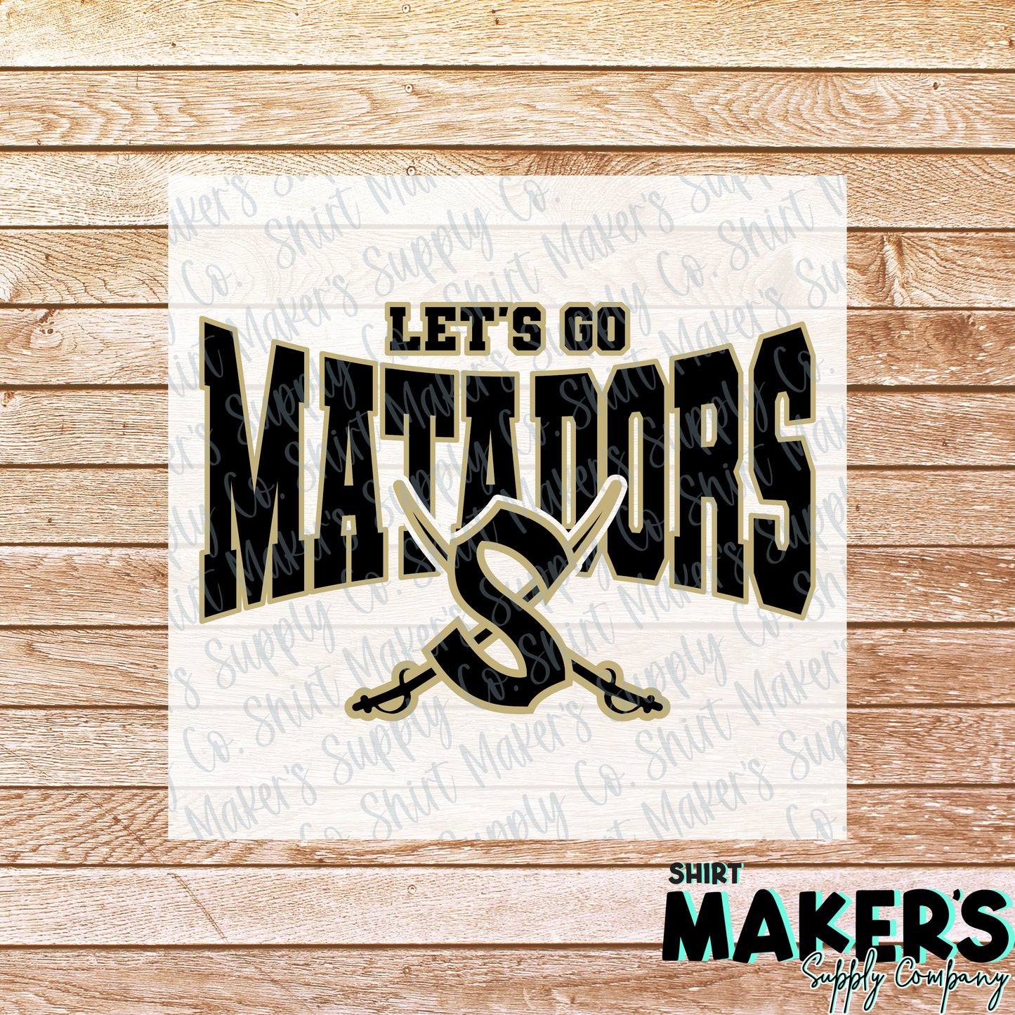 Let's Go Matadors DTF Transfer - or- Hat Patch, Acrylic, Magnet, or Keychain