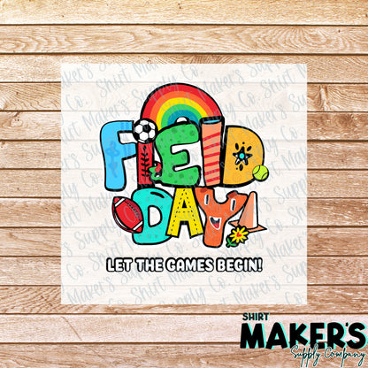 Let the Games Begin Field Day DTF Transfer - or- Hat Patch, Acrylic, Magnet, or Keychain