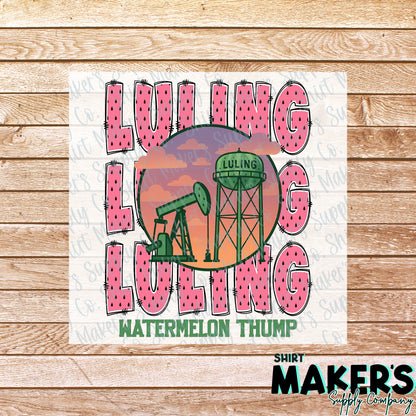 Luling Watermelon Thump Stacked 2 DTF Transfer - or- Hat Patch, Acrylic, Magnet, or Keychain