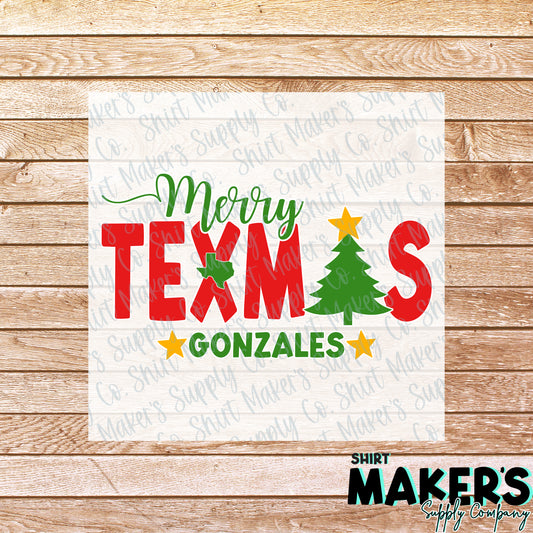 Merry Texmas Christmas Gonzales, Texas DTF or Sublimation Transfer