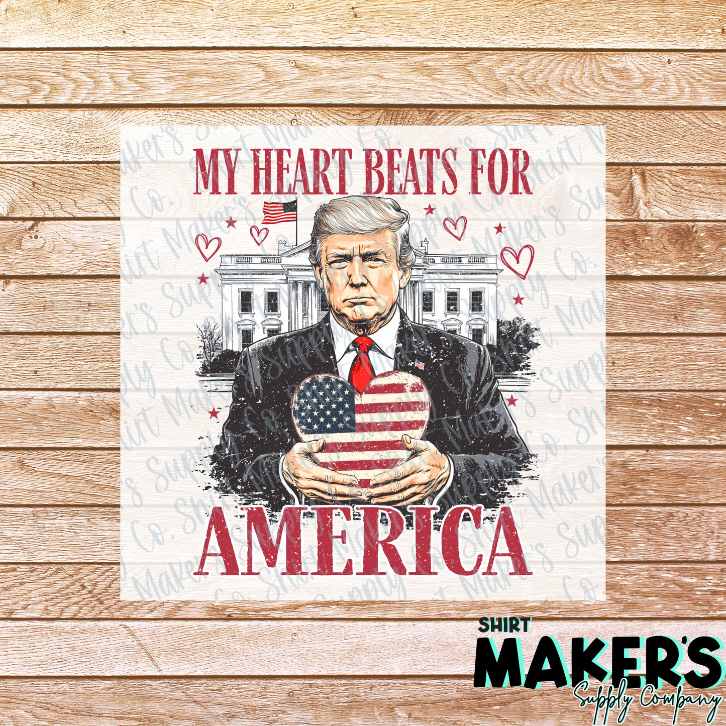 My Heart Beats for America Trump Valentine's Day DTF or Sublimation Transfer