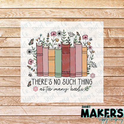 No Such Thing as too Many Books Book Girl DTF Transfer - or- Hat Patch, Acrylic, Magnet, or Keychain
