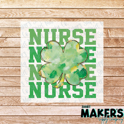 Nurse Stacked St. Patrick's Day DTF Transfer - or- Hat Patch, Acrylic, Magnet, or Keychain
