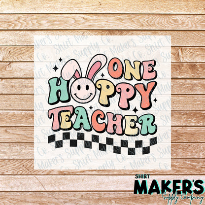 One Hoppy Teacher Easter DTF Transfer - or- Hat Patch, Acrylic, Magnet, or Keychain