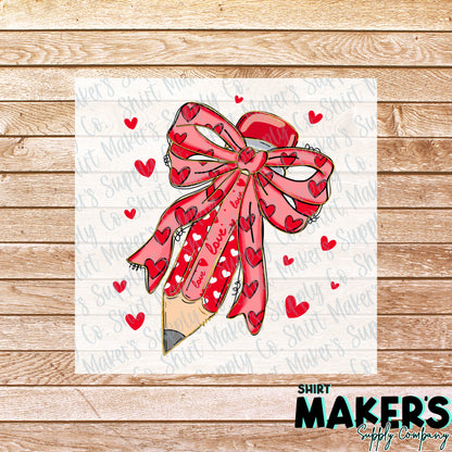 Pencil Teacher Valentine's Day DTF Transfer - or- Hat Patch, Acrylic, Magnet, or Keychain
