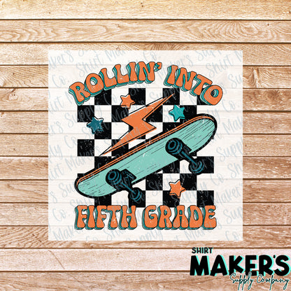 Rollin' into Fifth Grade DTF Transfer - or- Hat Patch, Acrylic, Magnet, or Keychain