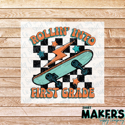 Rollin' into First Grade DTF Transfer - or- Hat Patch, Acrylic, Magnet, or Keychain