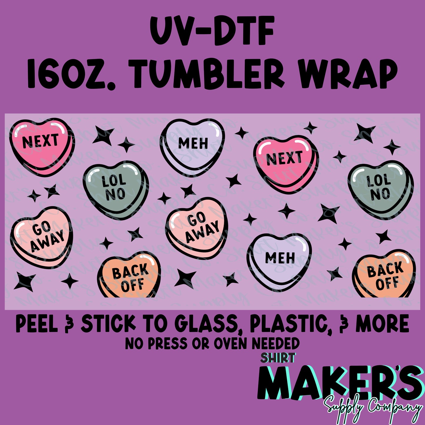 16oz. UV-DTF Sarcastic Hearts Tumbler Wrap