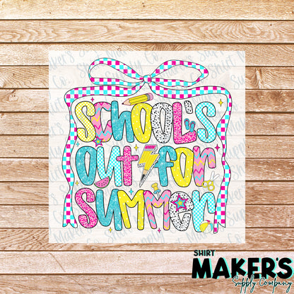 School's out for Summer Last Day of School  DTF Transfer - or- Hat Patch, Acrylic, Magnet, or Keychain