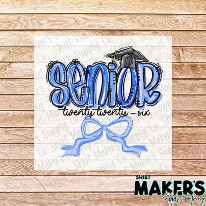 Senior 2026 Blue DTF or UV-DTF Transfer - or- Hat Patch, Acrylic, Magnet, or Keychain