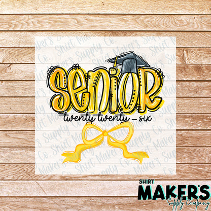 Senior 2026 Yellow DTF or UV-DTF Transfer - or- Hat Patch, Acrylic, Magnet, or Keychain