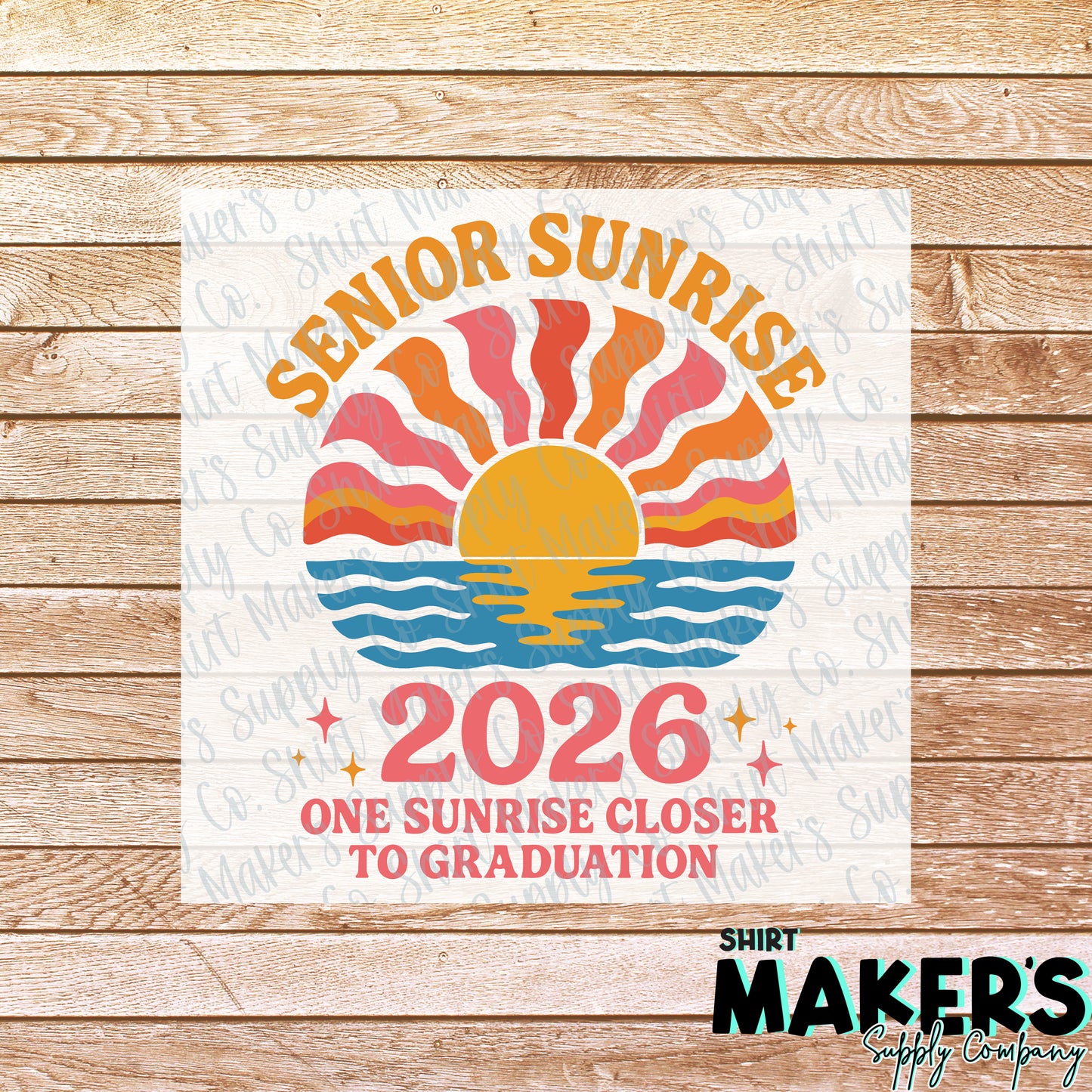 Senior Sunrise 2026 DTF or Sublimation Transfer