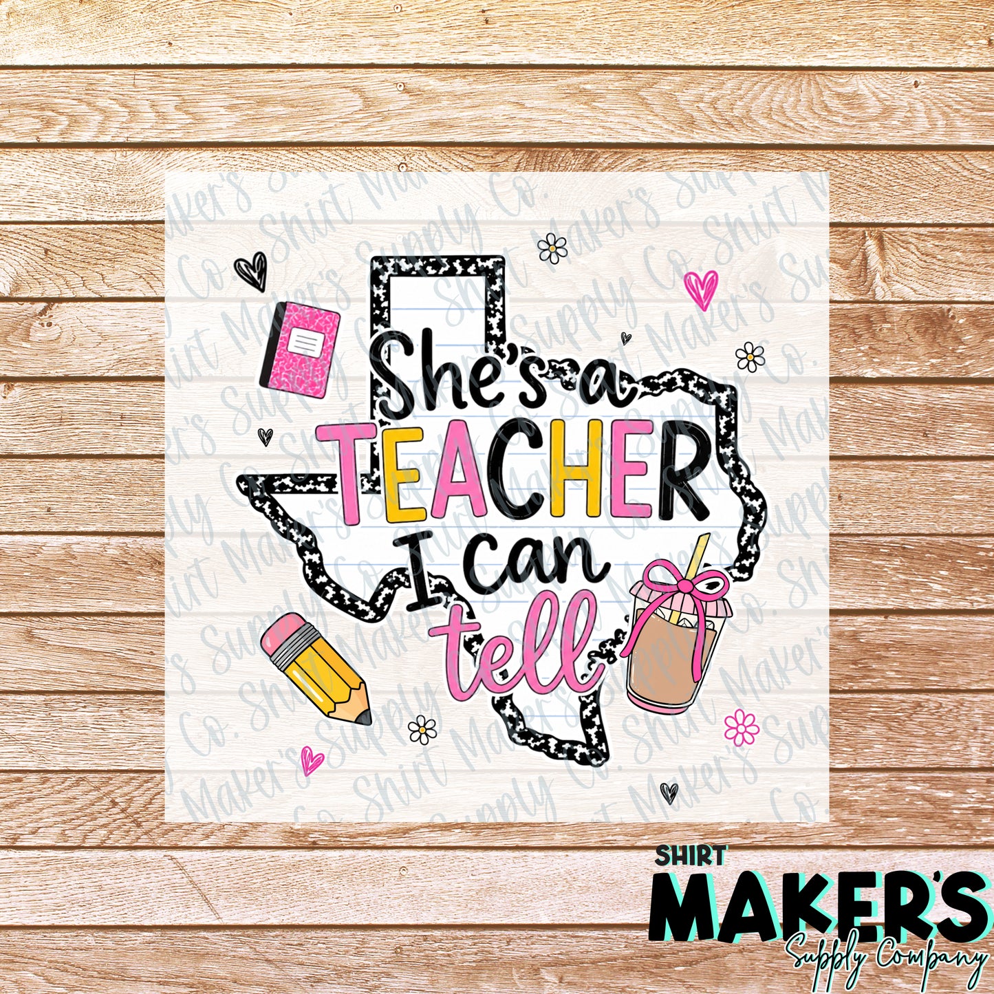 She's a Teacher I Can Tell DTF Transfer - or- Hat Patch, Acrylic, Magnet, or Keychain