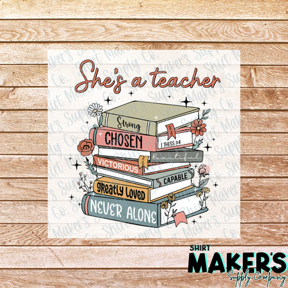 She's a Teacher DTF Transfer - or- Hat Patch, Acrylic, Magnet, or Keychain