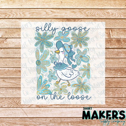 Silly Goose on the Loose DTF Transfer - or- Hat Patch, Acrylic, Magnet, or Keychain