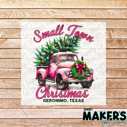 Small Town Christmas Geronimo, Texas DTF or Sublimation Transfer