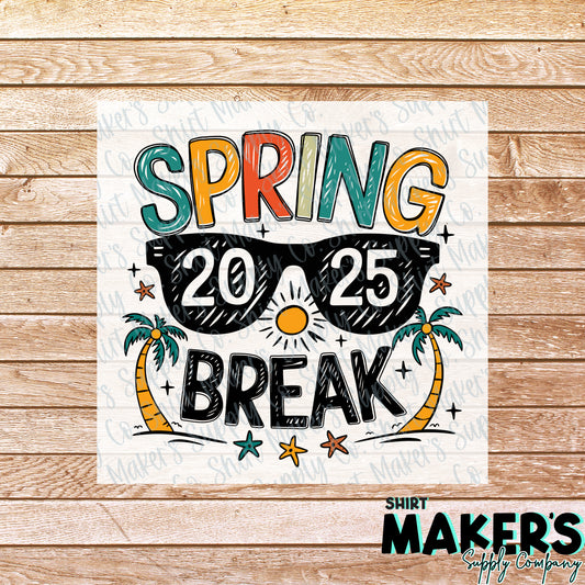 Spring Break 2025  DTF or Sublimation Transfer