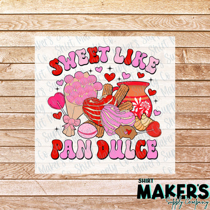 Sweet Like Pan Dulce Valentine's Day DTF Transfer - or- Hat Patch, Acrylic, Magnet, or Keychain