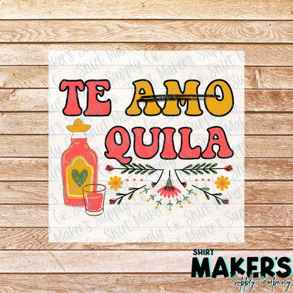 Te Amo Tequila Valentine's Day DTF Transfer - or- Hat Patch, Acrylic, Magnet, or Keychain