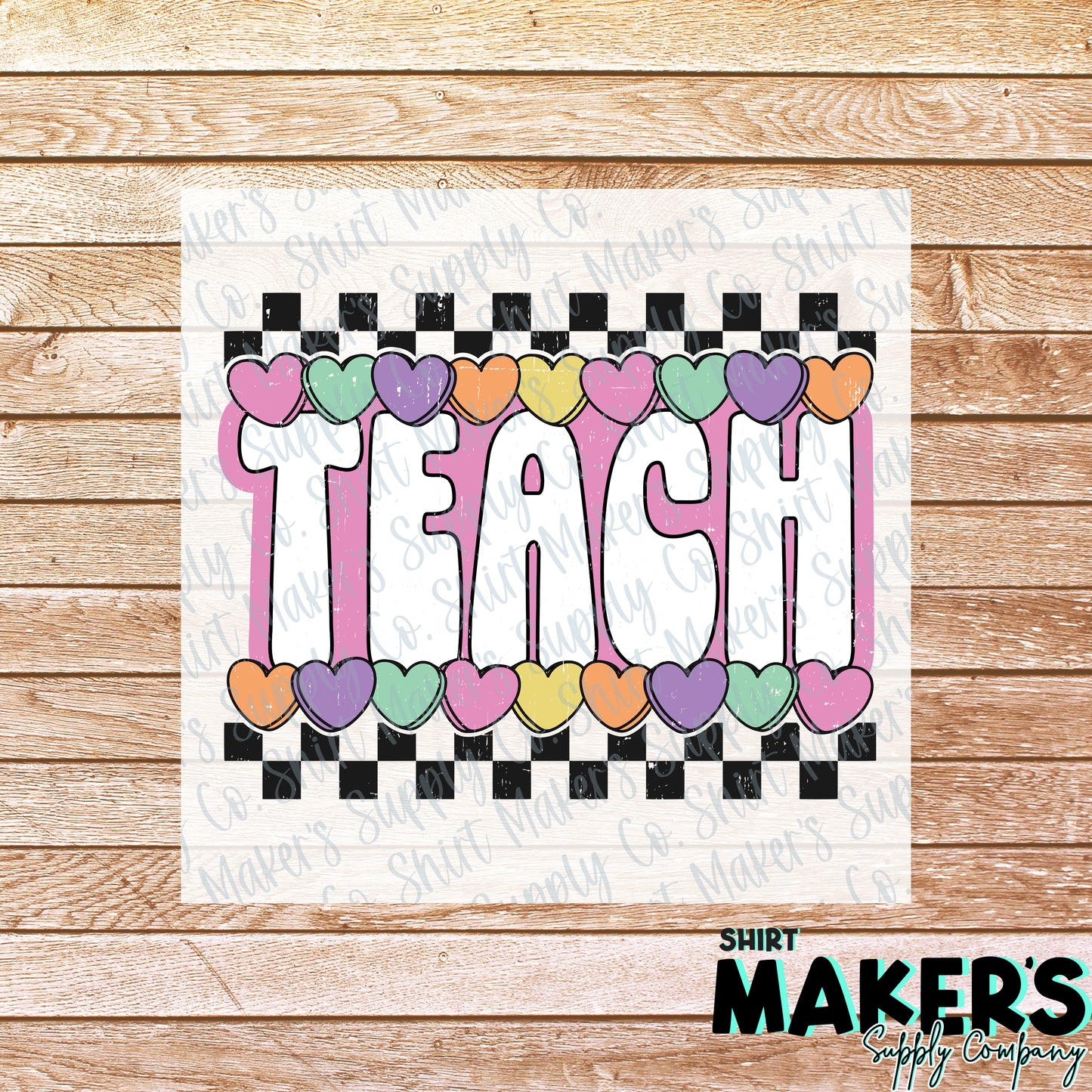 Teacher Candy Hearts Valentine's Day DTF or Sublimation Transfer