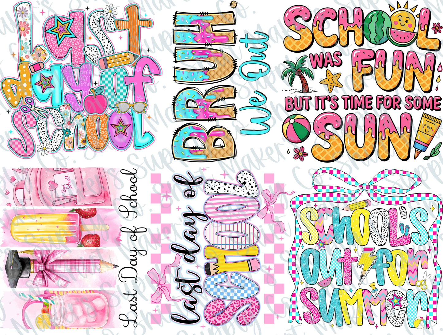 Teacher/Adult Last Day of School DTF Gang Sheet 2025
