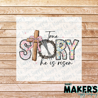Easter True Story DTF Transfer - or- Hat Patch, Acrylic, Magnet, or Keychain
