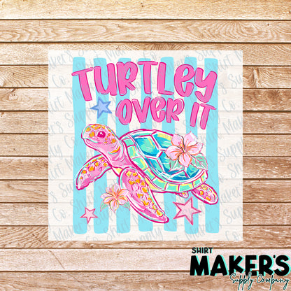 Turtley Over It DTF or UV-DTF Transfer - or- Hat Patch, Acrylic, Magnet, or Keychain