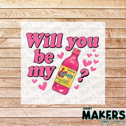 Will you be my Valentina? Valentine's Day DTF Transfer - or- Hat Patch, Acrylic, Magnet, or Keychain