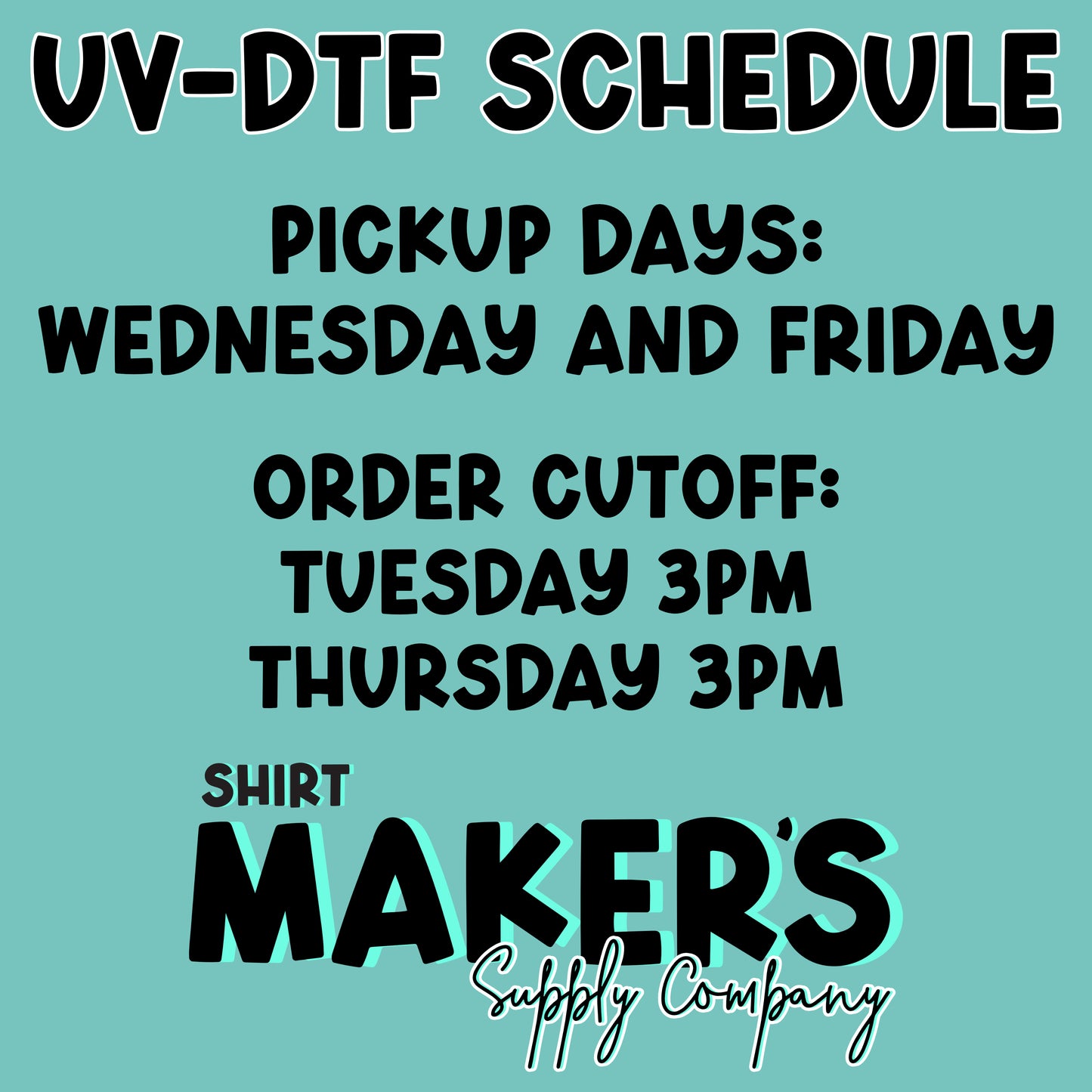 UV-DTF SCHEDULE
