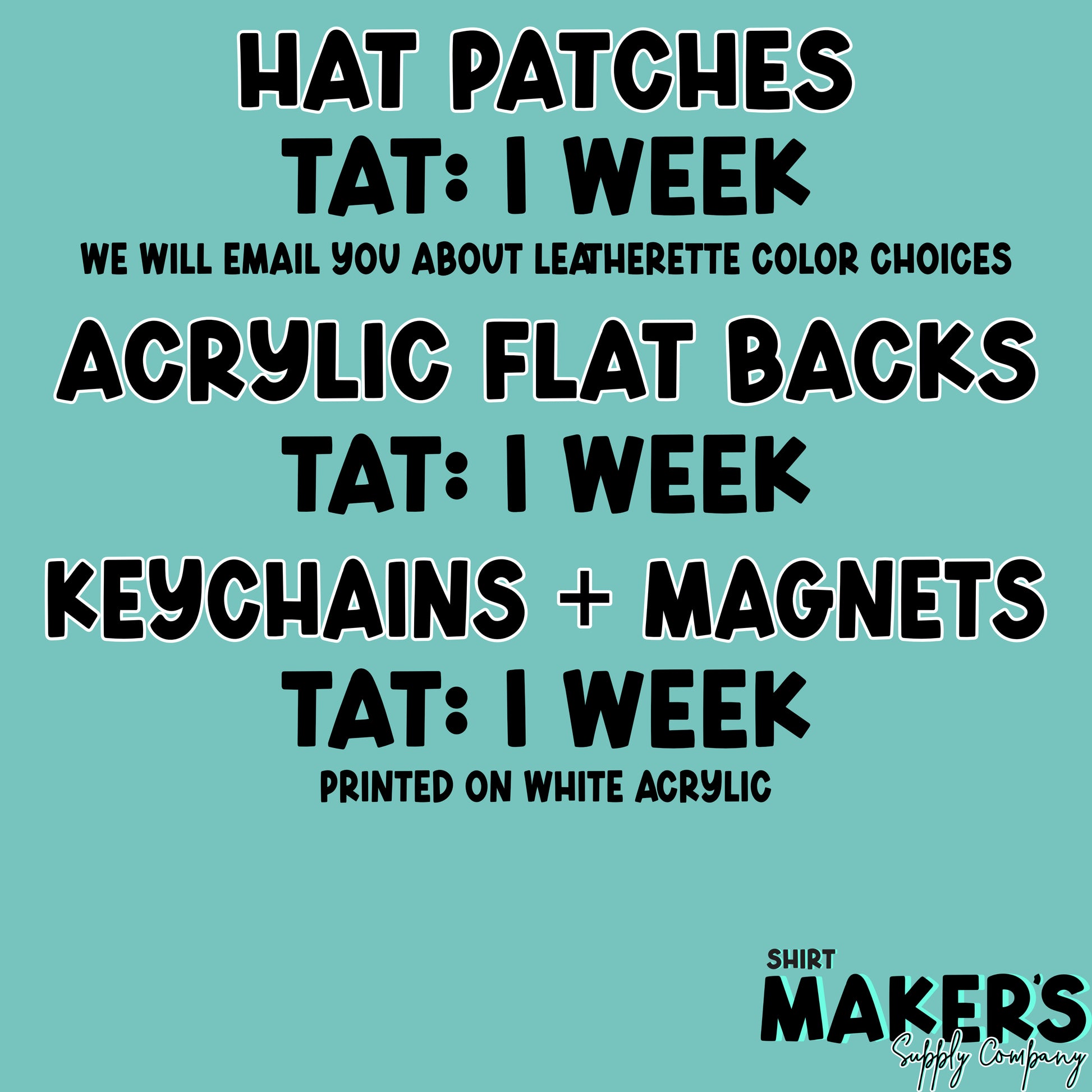 Hat Patches, Tatt: I Week, Acrylic Flat Back, Tatt: I Week, Keychains + Magnets, Tatt: I Week, Printed on White Acrylic