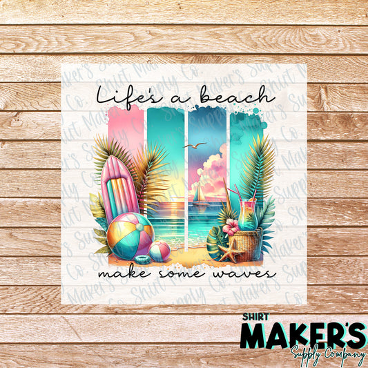 Life's a Beach Summer DTF or Sublimation Transfer