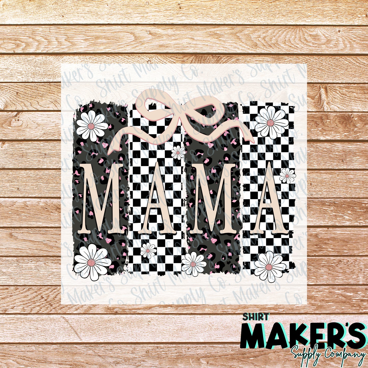 Mama Bows Mother's Day DTF or Sublimation Transfer
