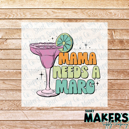 Mama Needs A Marg Summer DTF Transfer - or- Hat Patch, Acrylic, Magnet, or Keychain